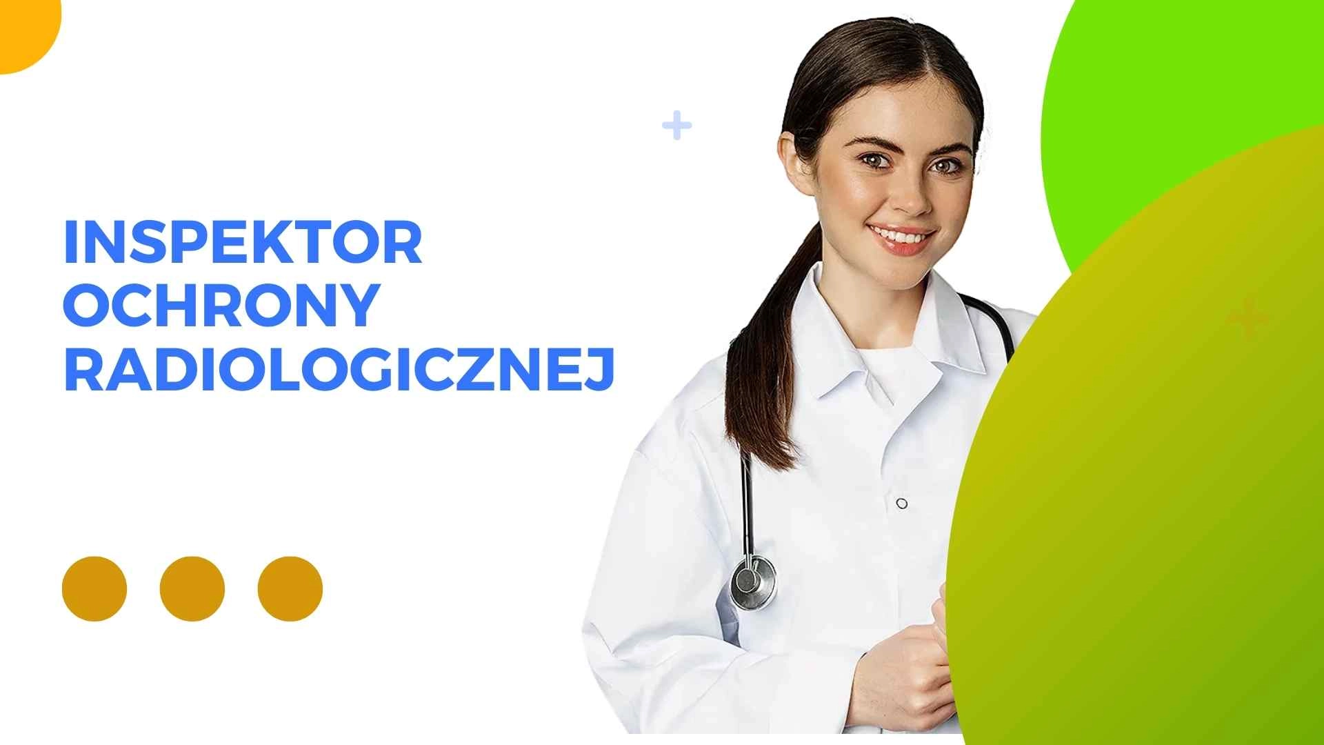 Nadzór inspektora ochrony radiologicznej
